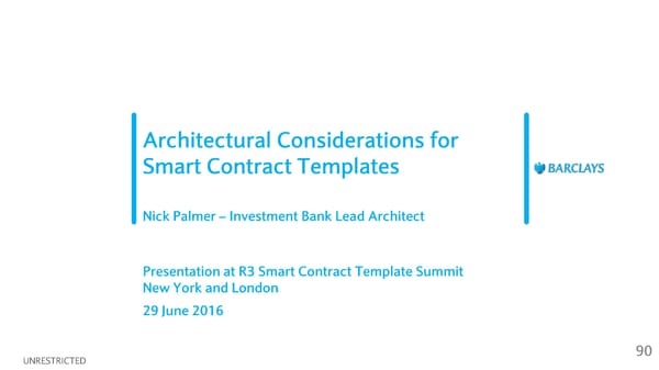 First R3 Smart Contract Templates Summit (All Slides) - Page 90